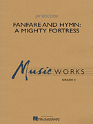 Fanfare and Hymn: A Mighty Fortress - hier klicken